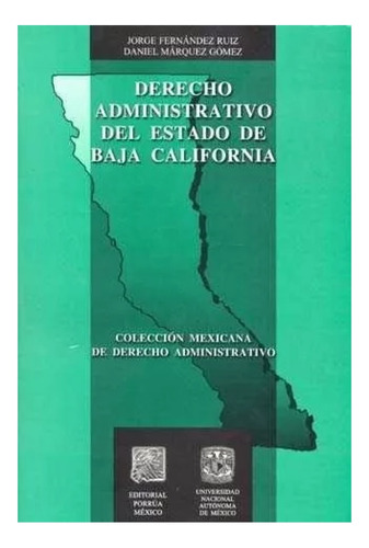 Derecho Administrativo Del Estado De Baja California