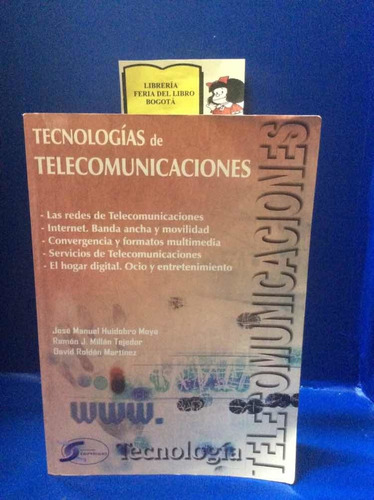 Tecnologías De Telecomunicaciones - José Huidobro - Redes 