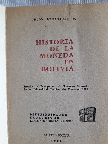 Historia De La Moneda En Bolivia J. Benavides Puerta Del Sol