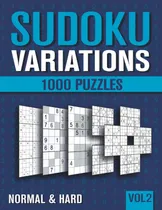 Comprar Libro: Sudoku Variations: Libro De Sudoku Para Adultos Con 1