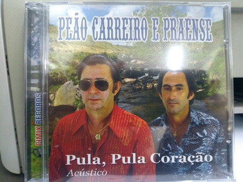 Cd Peão Carreiro E Praiense - Pula,pula Coração Acústico