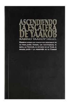 Libro: Ascendiendo La Escalera De Yaakob