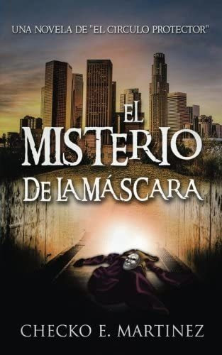 Libro: El Misterio De La Mascara: Una Novela De Suspense Y M