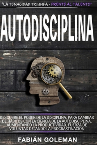 Libro En Fisico Autodisciplina Por Fabián Goleman