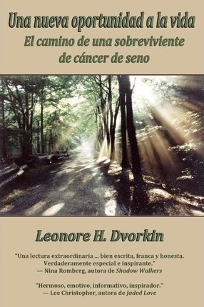 Libro Una Nueva Oportunidad A La Vida - Leonore H Dvorkin