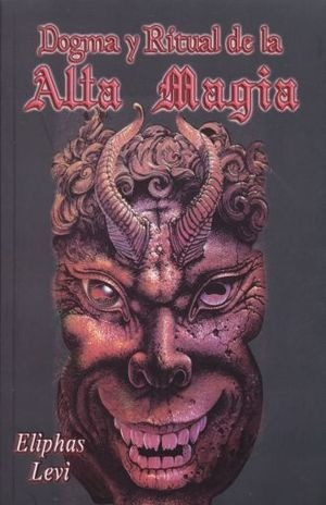 Libro Dogma Y Ritual De La Alta Magia Original