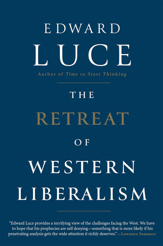 Libro:  The Retreat Of Western Liberalism