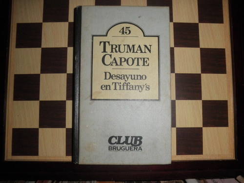 Desayuno En Tiffany`s-truman Capote