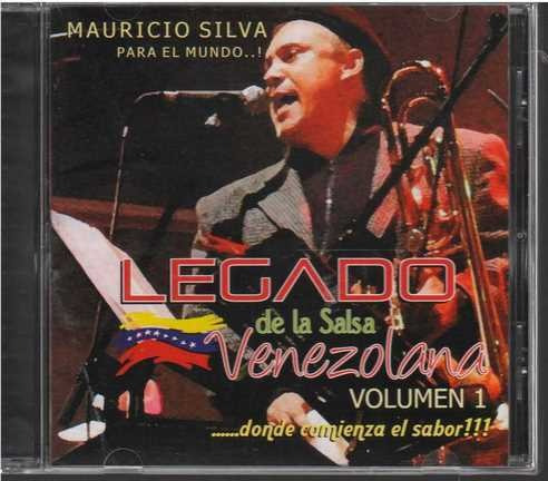 Cd - Mauricio Silva / Legado De La Salsa Venezolana Vol