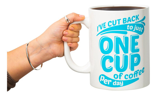Bigmouth Inc. Taza De Cafe   I've Cut Back To Just One Cup
