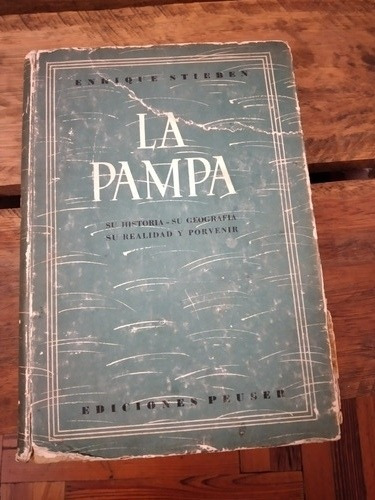 La Pampa- 1°ed. Enrique Stieben. Impecable (20)