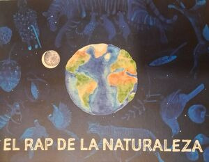 Libro El Rap De La Naturaleza