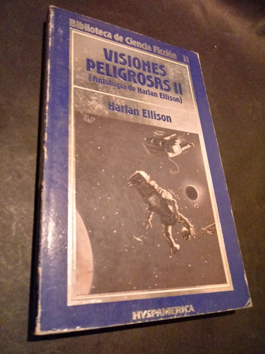 Visiones Peligrosas 2 - Harlan Ellison