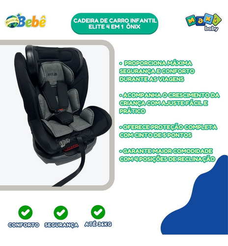 Cadeira de Carro Infantil 0 a 36Kg Elite 4 em 1 - Maxi Baby - Preto/Cinza Ônix