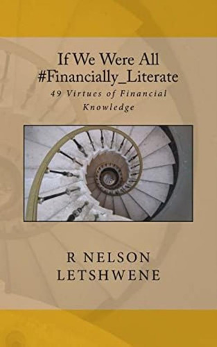 Libro: If We Were All #financially_literate: 49 Virtues Of