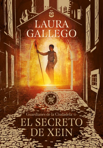 El Secreto De Xein - Guardianes De La Ciudadela Ii - Gallego