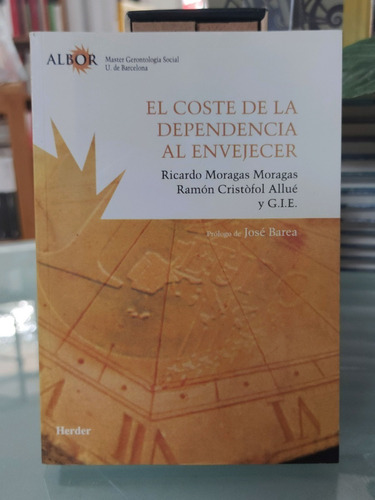 El Coste De La Dependencia Al Envejecer - Ramón Cristòfol