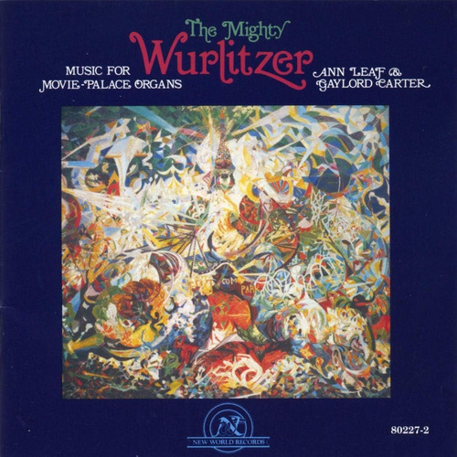 Cd: The Mighty Wurlitzer: Música Para Órganos De Palacio