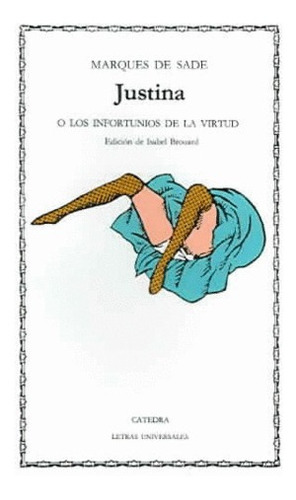 Libro Justina O Los Infortunios De La Virtud Nvo