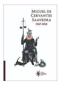 Libro Miguel De Cervantes Saavedra 1547-1616