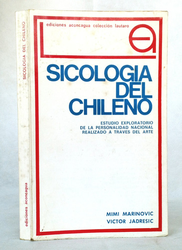 Psicología Del Chileno A Través Del Arte Marinovic / Aad Eac