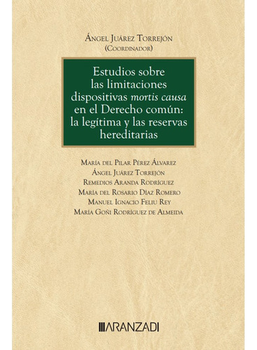 Libro Estudios Sobre Las Limitaciones Dispositivas Mortis...