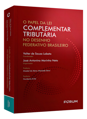 O Papel Da Lei Complementar Tributária No Desenho Federativo Brasileiro