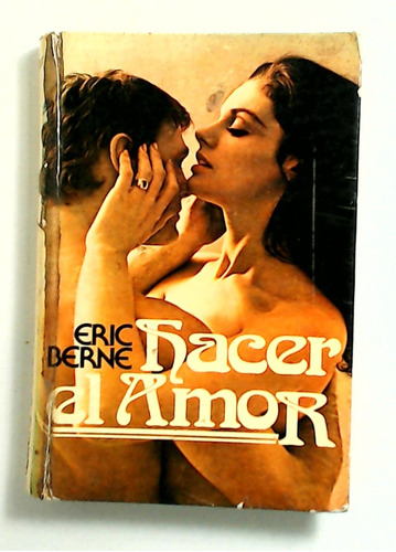 Hacer El Amor - Berne, Eric