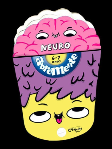 Abremente Neuro 6-7 Anos, De Es, Catapulta. Editora Catapulta, Capa Mole Em Português