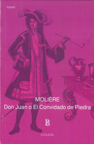 Don Juan O El Convidado De Piedra - Moliere