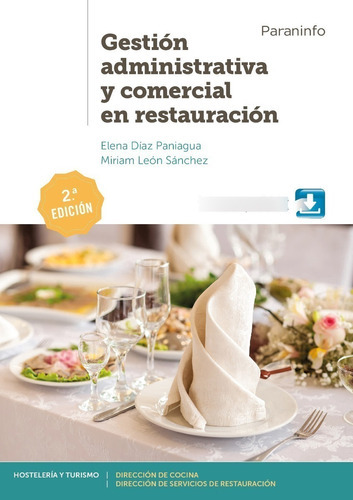 Gestión Administrativa Y Comercial En Restauración 2.ª Edición 2019, De Elena Díaz Paniagua, Miriam León Sánchez. Editorial Paraninfo En Español