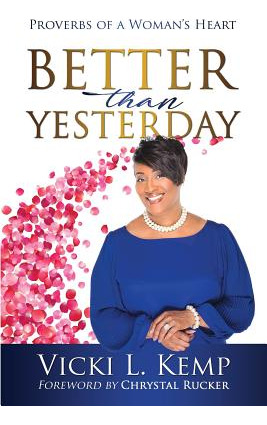 Libro Better Than Yesterday: Proverbs Of A Woman's Heart ...