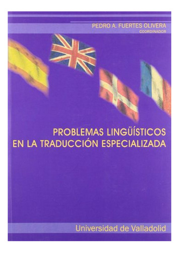 Libro Problemas Linguisticos En Lal Traduccion Esp  De Fuert