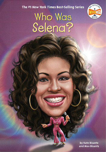 Who Was Selena?, De Bisantz, Max. Editorial Penguin Workshop, Tapa Blanda En Inglés