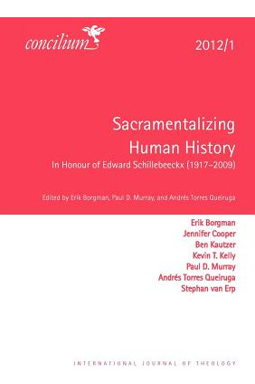 Libro Concilium 2012/1: Sacramentalizing Human History: I...