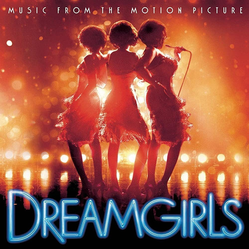 Soundtrack Dreamgirls Music From The Motion Picture Cd Son