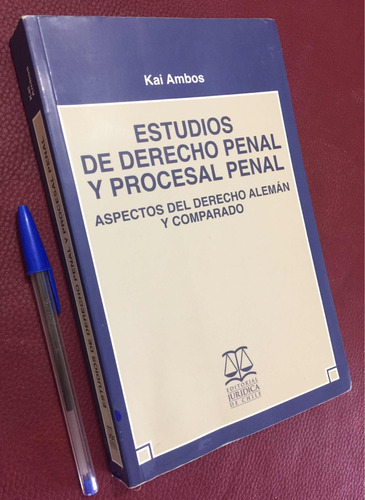 Estudios De Derecho Penal. Aspectos Del Derecho Alemán