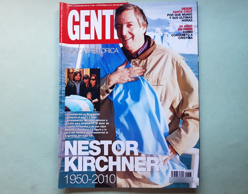 Revista Gente / Néstor Kirchner 1950-2010
