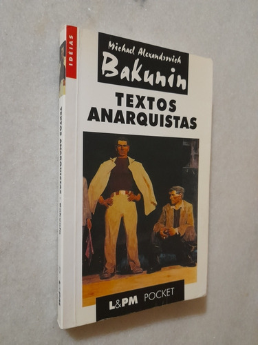 Textos Anarquistas - Bakunin