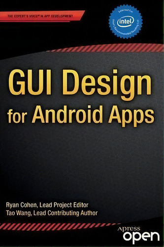Gui Design For Android Apps, De Ryan Cohen. Editorial Apress, Tapa Blanda En Inglés