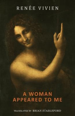 Libro A Woman Appeared To Me - Renee Vivien