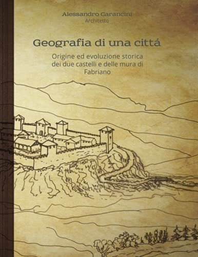 Libro: Geografia Di Una Città: Origine Ed Evoluzione Storica