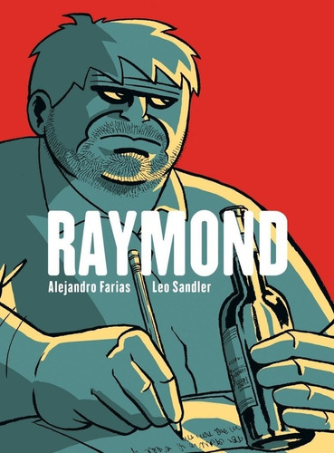 Raymond - Alejandro Farias