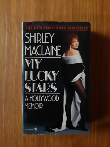 My Lucky Stars. Shirley Maclaine. A Hollywood Memoir