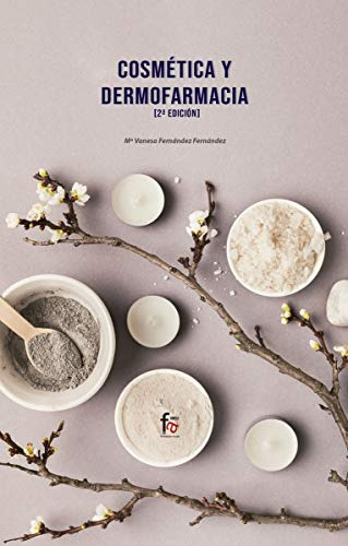 Cosmetica Y Dermofarmacia-2 Edicion - Fernandez Fernandez Ma