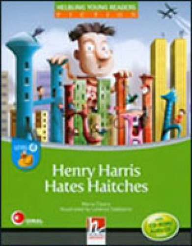 Henry Harris Hates Haitches - With Cd-rom And Audio Cd