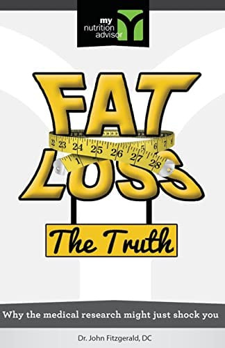 Libro: Fat Loss The Truth: Why The Medical Research Just You