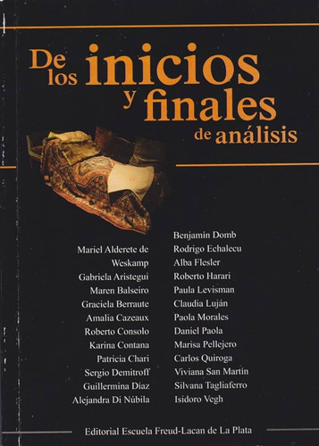 De Los Inicios Y Finales De Analisis, De Isidoro Vegh. Editorial Cascada De Letras, Tapa Blanda En Español, 2023