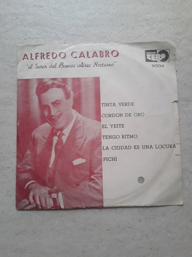 Alfredo Calabró El Señor Del Bs As Nocturno Ep Vinilo Kktus