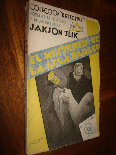 El Misterio De La Isla Railler - Jakson Slik (c20)